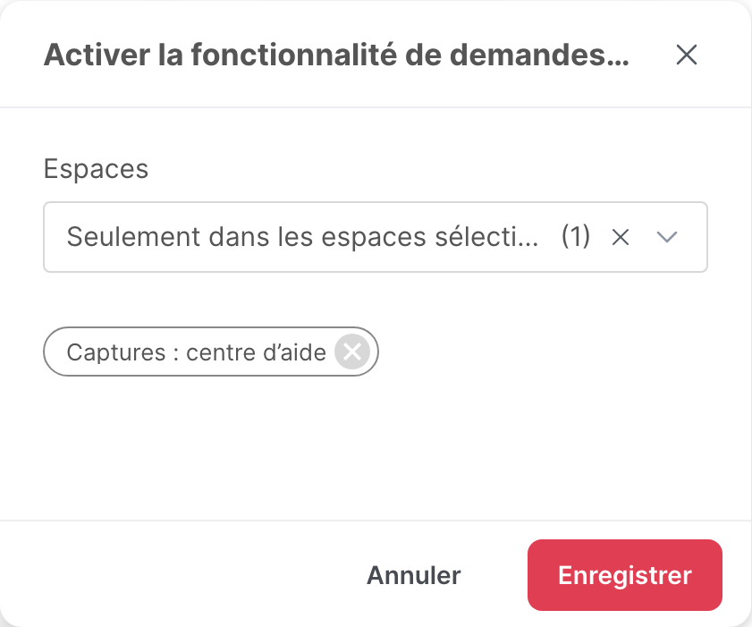 La fenêtre d’activation des demandes, avec un espace sélectionné