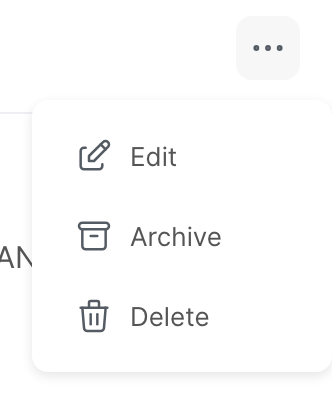 The menu of a request, with Edit, Archive and Delete