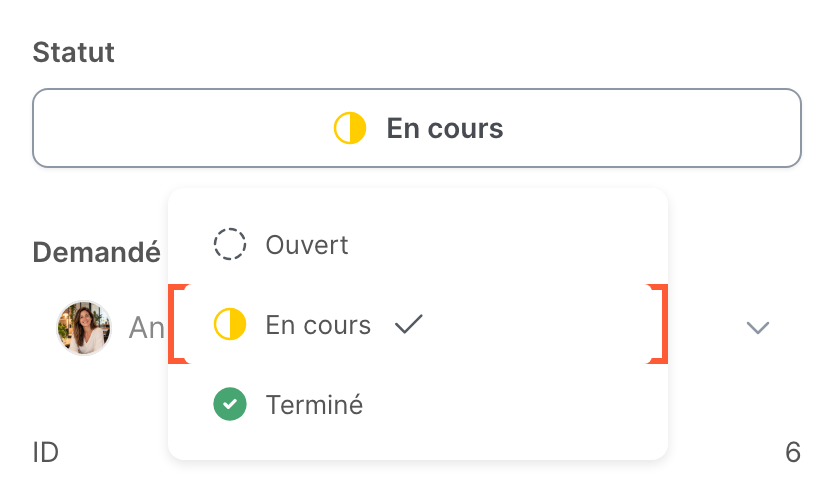 Le menu Statut d’une demande, avec Ouvert, En cours et Terminé