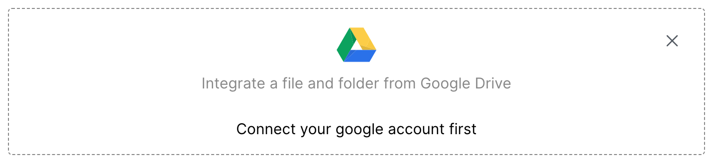 The GDrive block, which asks you to connect your Google account first