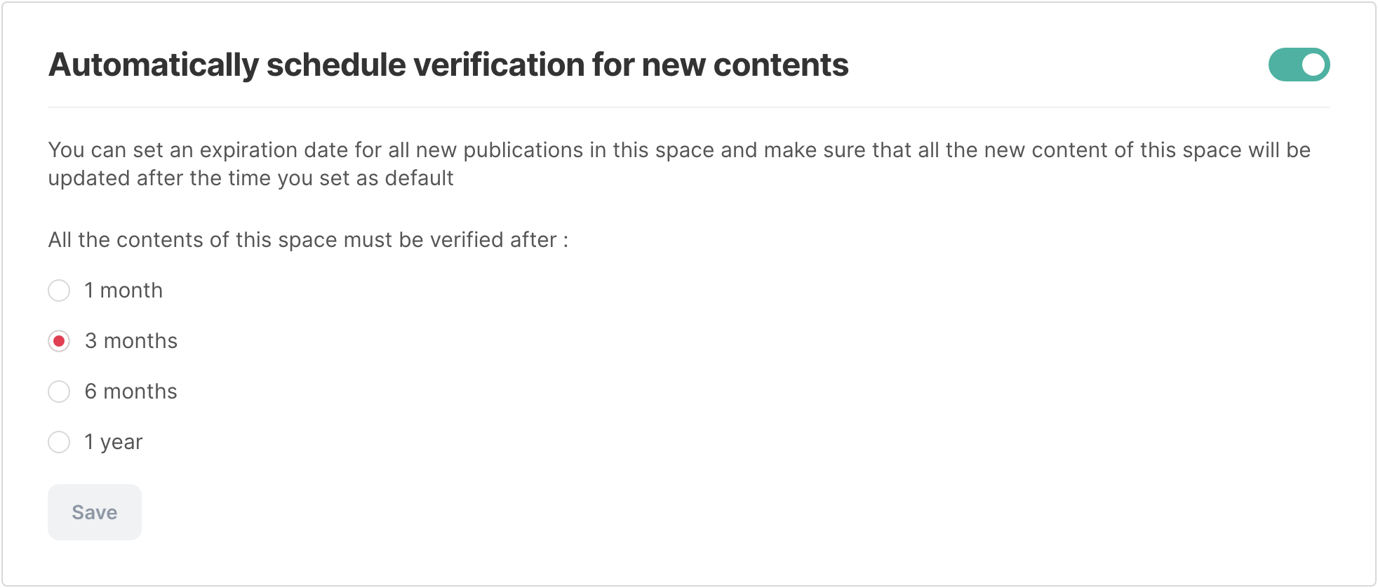 The Automatically schedule verification for new contents option, turned on, with 3 months selected