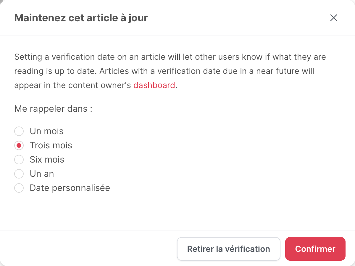 La fenêtre Maintenez cet article à jour, avec Trois mois sélectionné