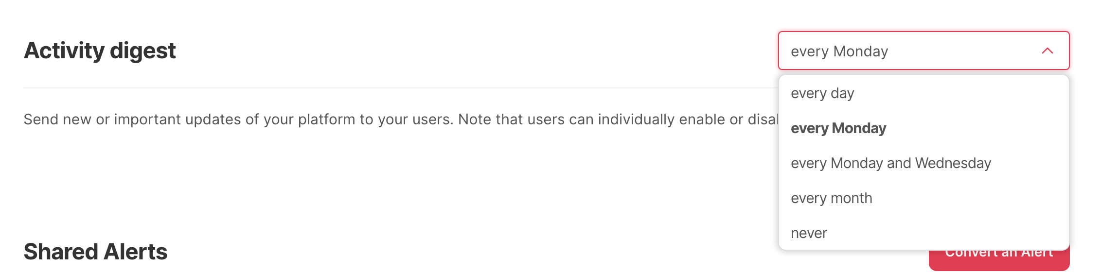 The Activity digest default in the platform settings