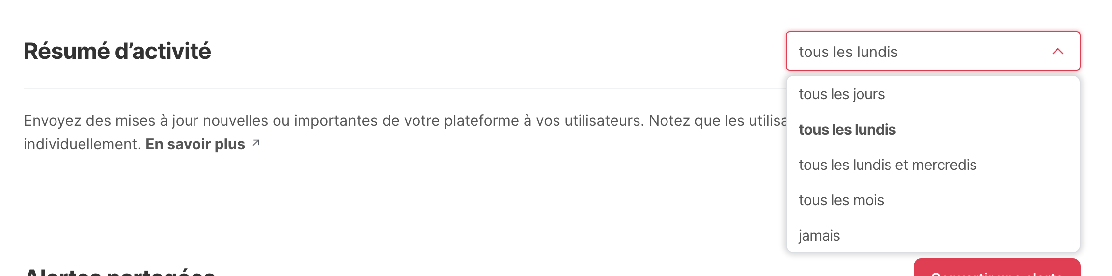 La fréquence par défaut du résumé d’activité dans les paramètres de la plateforme