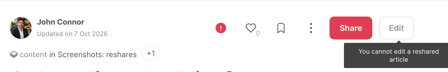 The header of a reshare, with the message You cannot edit a reshared article