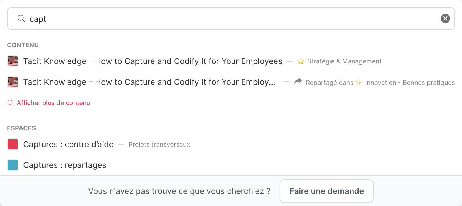 Les résultats de la recherche rapide pour "capt", avec des contenus et des espaces