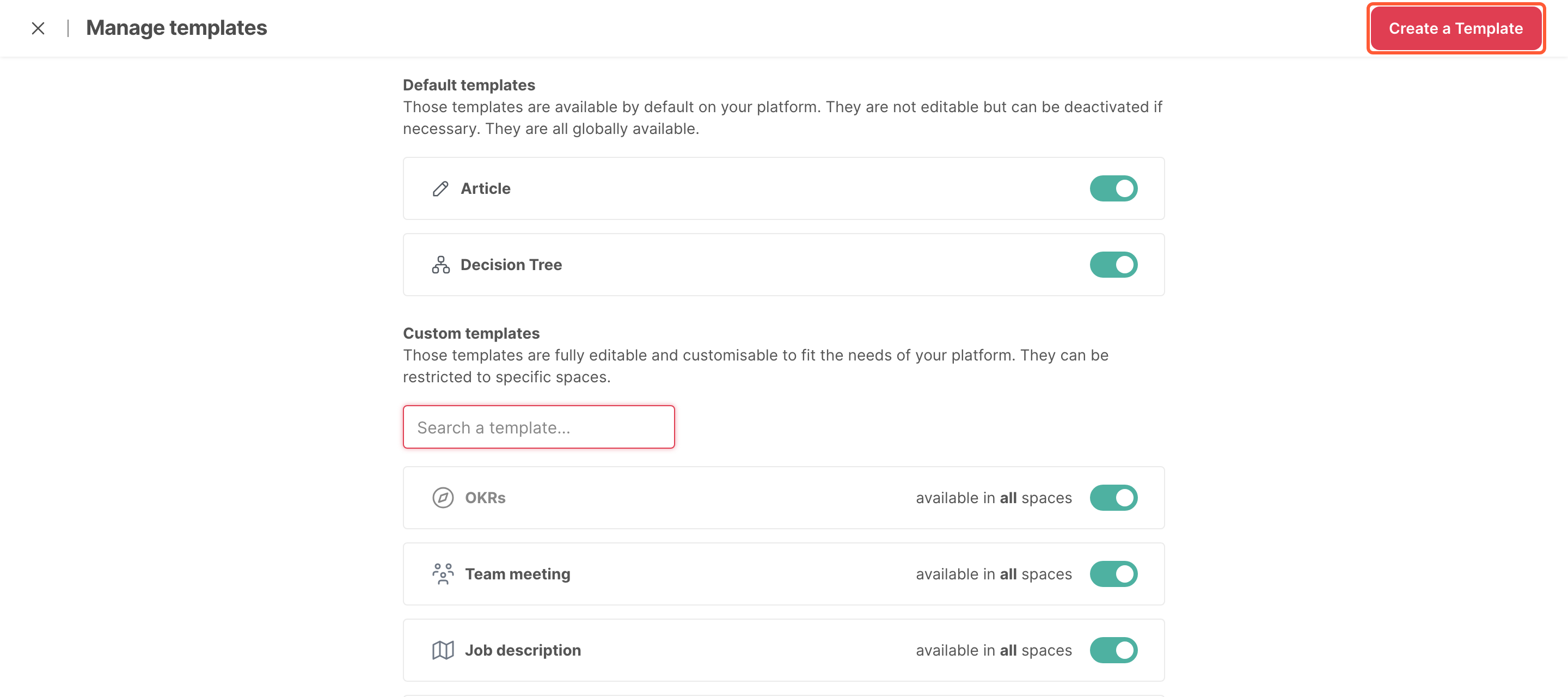 The Manage templates page, with the default templates, the custom templates and the Create a Template button