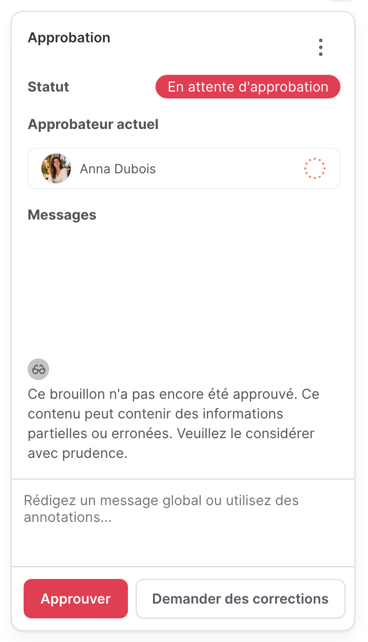 Le panneau Approbation, avec les boutons Approuver et Demander des corrections