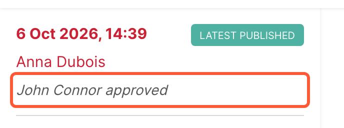 A version in the version history, with the name of the approver