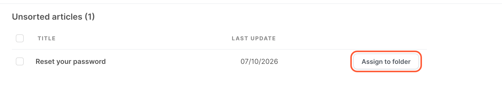 The Unsorted articles list, with the Assign to folder button